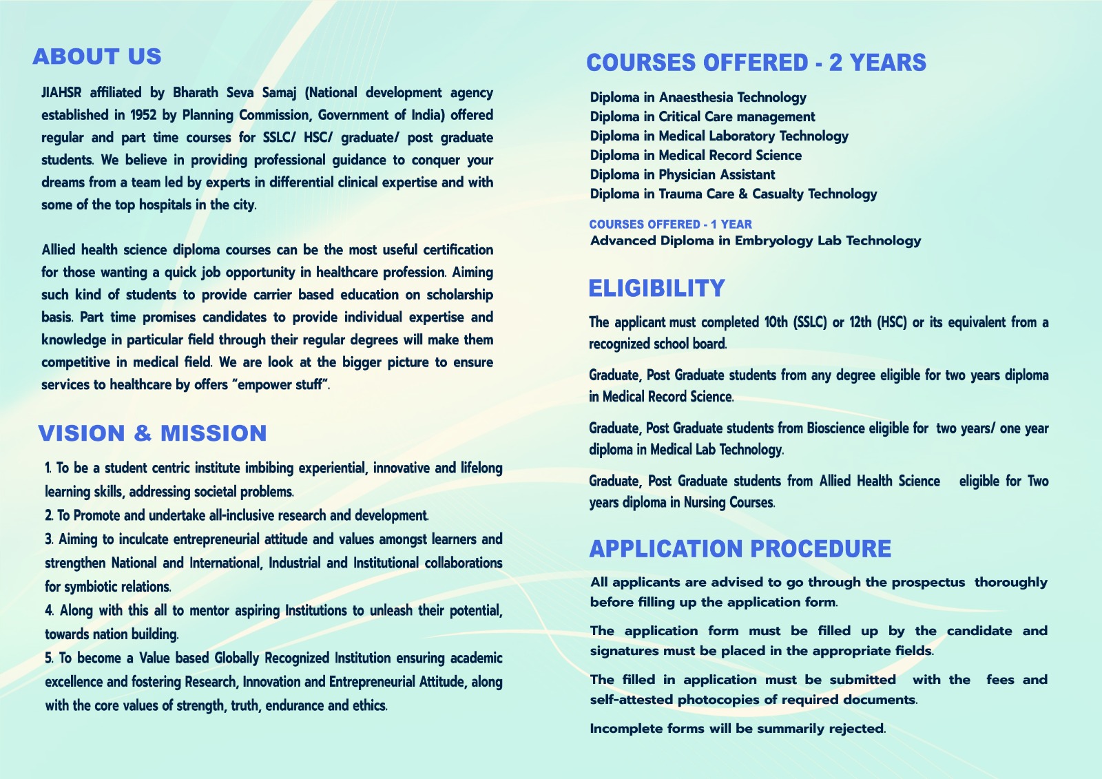 Brochure for Allied Health Science Diploma Course: anaesthesia technology, critical care management, medical laboratory technology, medical record science, physician assistant, trauma care & casualty technology, embryology lab technology